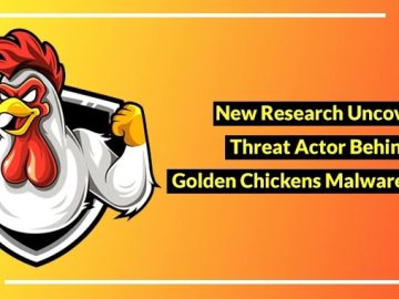 Research Uncovers Actor Behind Infamous Golden Chickens