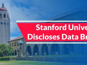 Stanford University Discloses Data Breach