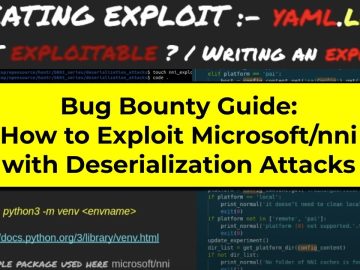 Bug Bounty Guide: How to Exploit Microsoft/nni with Deserialization Attacks | Open-Source Python