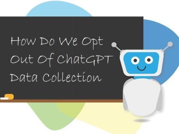 How Do We Opt Out Of ChatGPT Data Collection