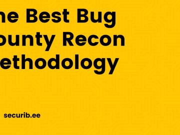 The Best Bug Bounty Recon Methodology