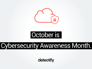 October is Cyber Security Awareness Month