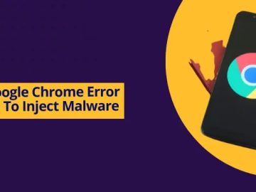 Fake Google Chrome Error Screens To Inject Malware