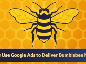 Google Ads Deliver Bumblebee Malware