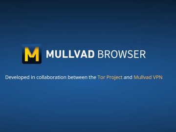 Mullvad VPN and Tor Project Release Mullvad Browser