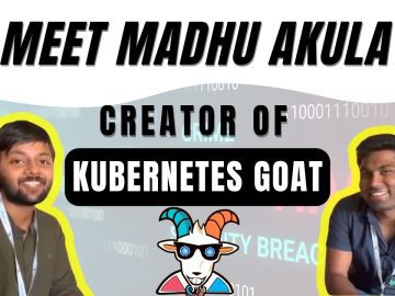 NullCon CyberSecurity Interview With Madhu Akula,Creator KubernetesGoat #nullcongoa2022  @nullcon