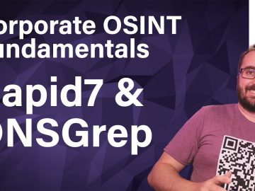 Recon and Corporate OSINT with DNSGrep and Rapid7 Open Data