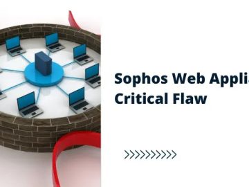 Sophos Web Appliance Flaw Let Attacker Execute Arbitrary Code