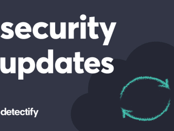 Detectify security updates
