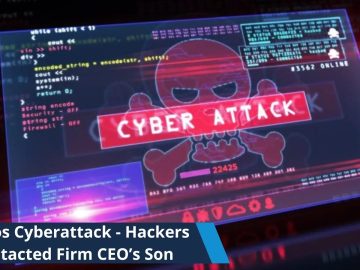 Dragos Cyberattack – Hackers Contacted Firm CEO’s Son, Wife in Extortion Attempt