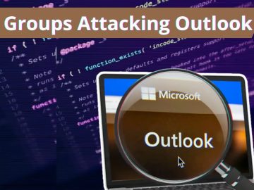 APT Groups Actively Targeting Outlook Online