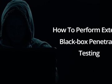 How To Perform External  Black-box Penetration Testing in Organization with “ZERO” Information