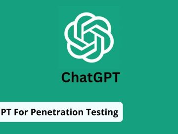 ChatGPT for Penetration Testing