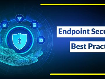 Endpoint Security Best Practices