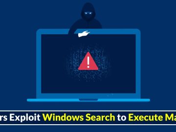 Hackers Exploit Windows Search