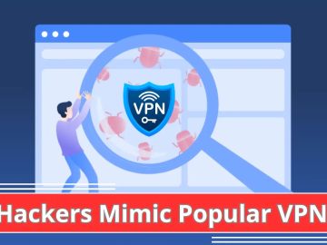 Hackers Mimic Popular VPN Download page to Deliver Malware