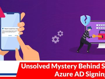 Microsoft Struggling to Find How Hackers Steal the Azure AD Signing Key