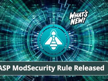 OWASP ModSecurity Core Rule 3.3.5 Released