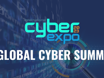 Programme for International Cyber Expo’s Global Cyber Summit 2023 Announced