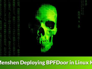 Red Menshen APT Group Deploying BPFDoor in Linux Kernel