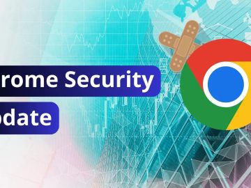 Chrome Security Update – 15 High-Severity Vulnerabilities Patched