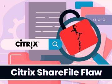 Critical Citrix ShareFile Flaw Exploited in the Wild: CISA Warns