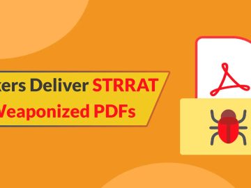 Hackers Deliver STRRAT Malware Using Weaponized PDF Files