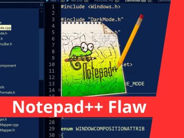 Multiple Notepad++ Flaw Let Attackers Arbitrary Code on Vulnerable Installations