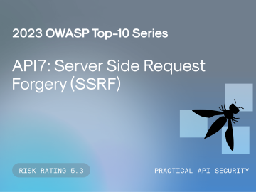 API7:2023 Server Side Request Forgery