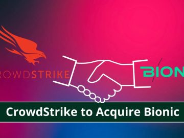 CrowdStrike to Acquire Cloud-Native App Security Startup Bionic