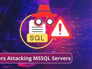 Hackers Attacking MSSQL Servers To Deploy Ransomware