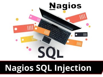 Nagios Monitoring Tool Vulnerabilities