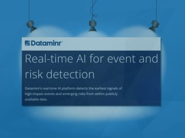 Publisher’s Spotlight: Dataminr: Real-time AI for Event and Risk Detection