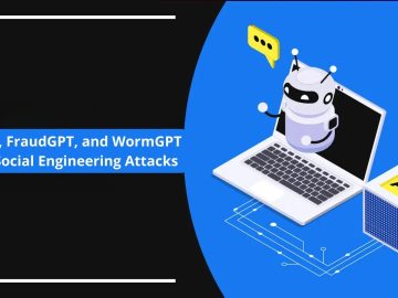 ChatGPT, FraudGPT, and WormGPT Plays A Vital Role in Attacks ChatGPT, FraudGPT, and WormGPT Plays A Vital Role in Attacks