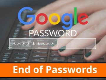 Google initiates the End of Passwords, making passkeys