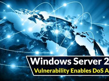 Microsoft Windows Server 2022 Vulnerability Let Attacker Launch DoS Attacks