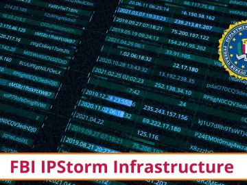 FBI Dismantled IPStorm and Botnet Infrastructure 