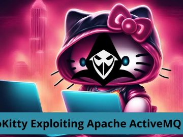 HelloKitty Ransomware Exploiting Apache ActiveMQ Flaw