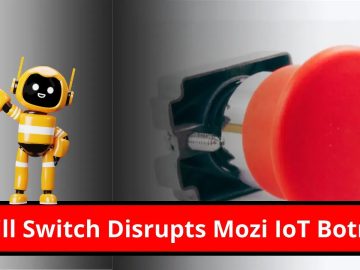 Mysterious Kill Switch Disrupts the Notorious Mozi IoT Botnet