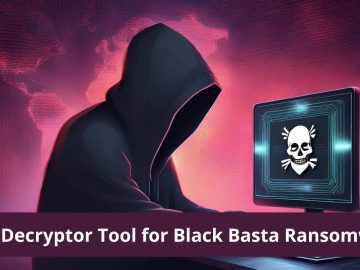 Free Decryptor Released for Black Basta Ransomware