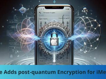 Apple Adds PQ3 post-quantum encryption for iMessage