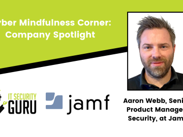 Cyber Mindfulness Corner Company Spotlight: Jamf