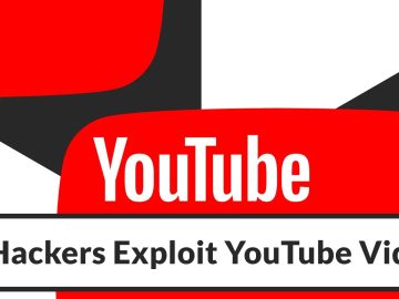 Hackers Exploit YouTube Videos to Deliver Malware