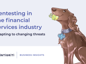 Pentesting in financial services: adapting to changing threats
