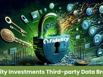 30,000+Impacted in Fidelity Investments third-party data breach