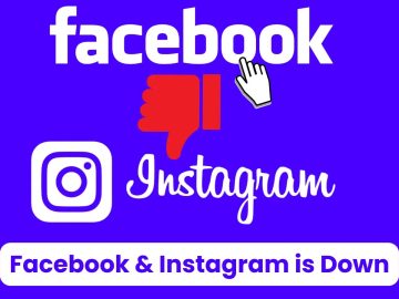 Facebook & Instagram Down World Wide with Massive Disruptions