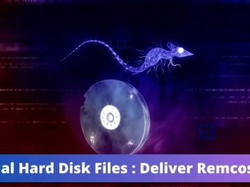 Hacker Using Weaponized Virtual Hard Disk Deliver Remcos RAT