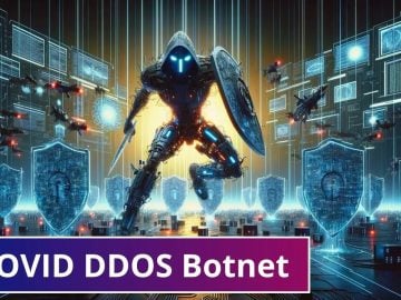 Hackers Advertising COVID Botnet Can bypass anti-DDoS systems