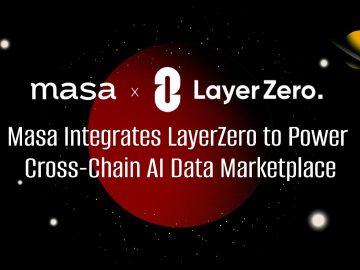 Masa Network Integrates with LayerZero to Power Its Cross-chain AI Data Network