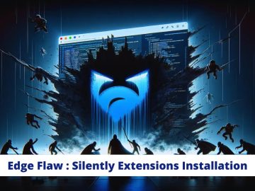 Microsoft Edge Flaw- Hackers Silently Install Malicious Extensions